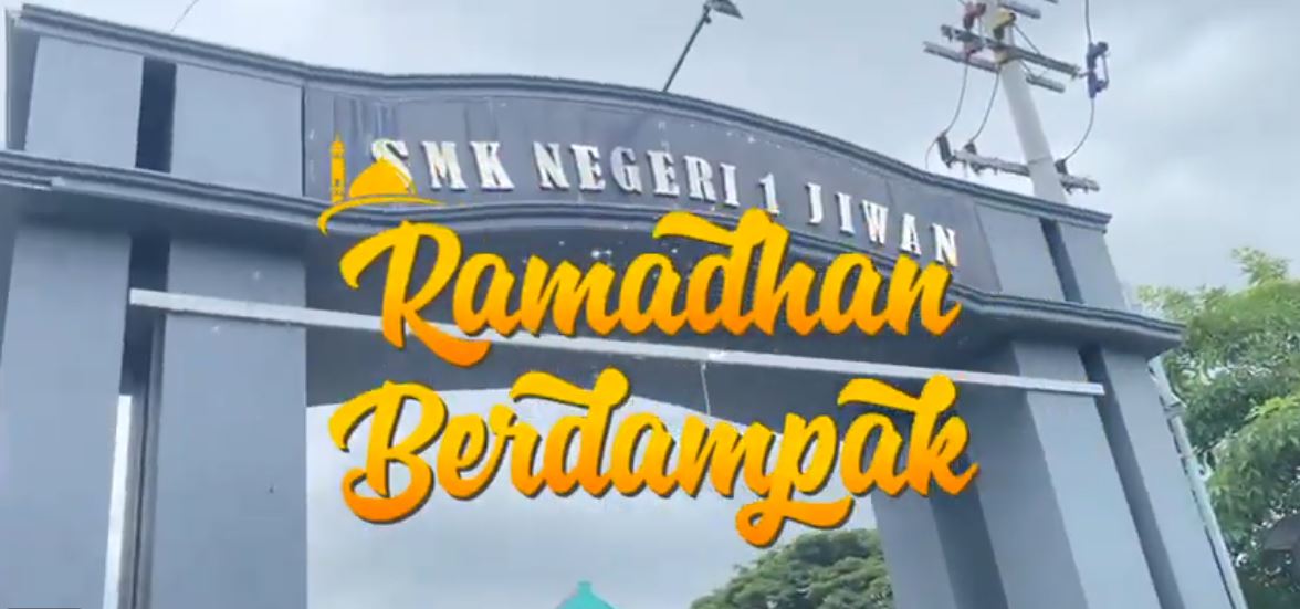 Berita: Kegiatan Ramadhan Berdampak di SMK Negeri 1 Jiwan